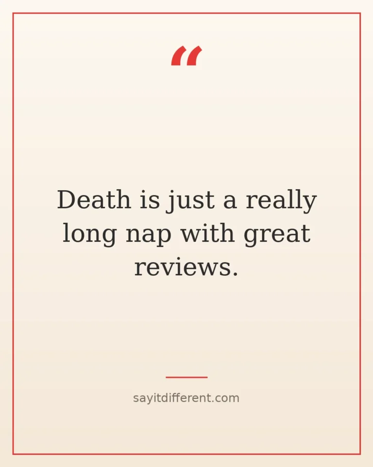 80 dark humor quotes about death that sting a little