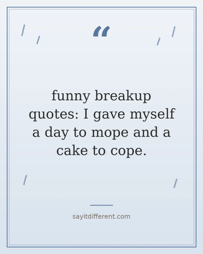 70 funny breakup quotes