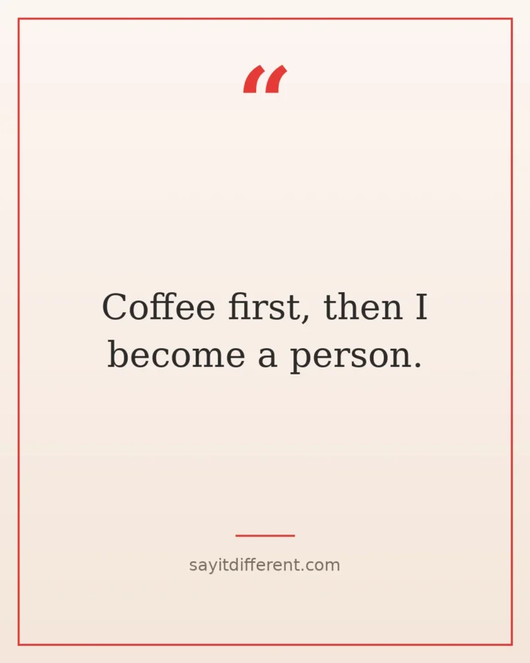 70 funny coffee quotes to make mornings easier