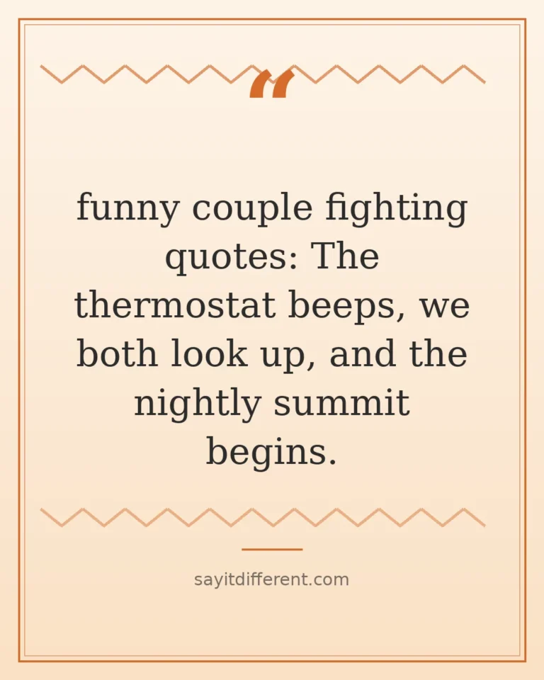 70 funny couple fighting quotes