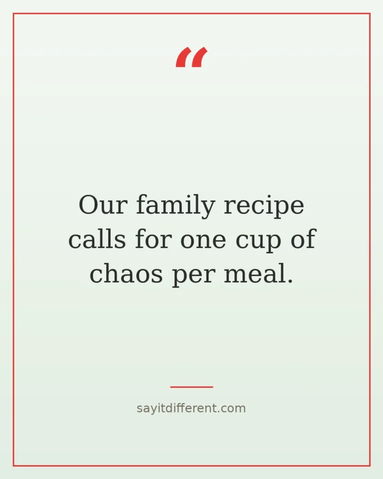 90 funny family quotes for the beautifully chaotic