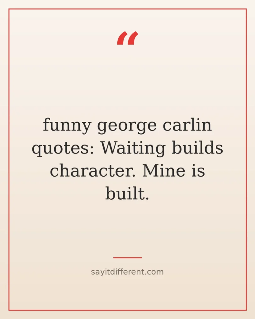 70 Funny George Carlin Quotes