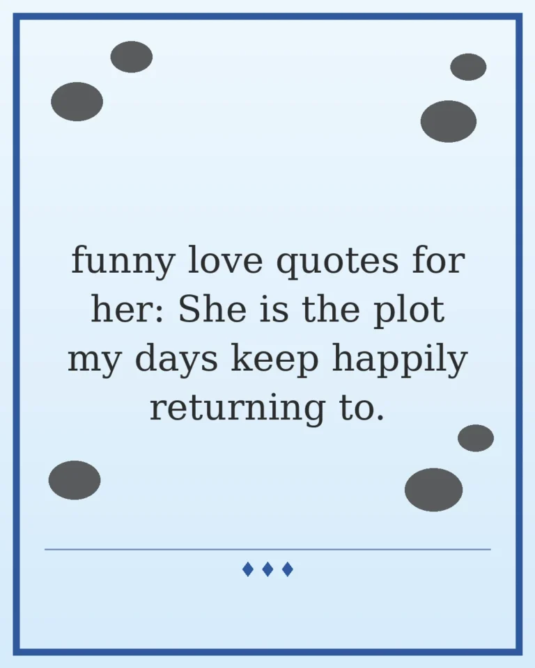 80 Funny Love Quotes for Her