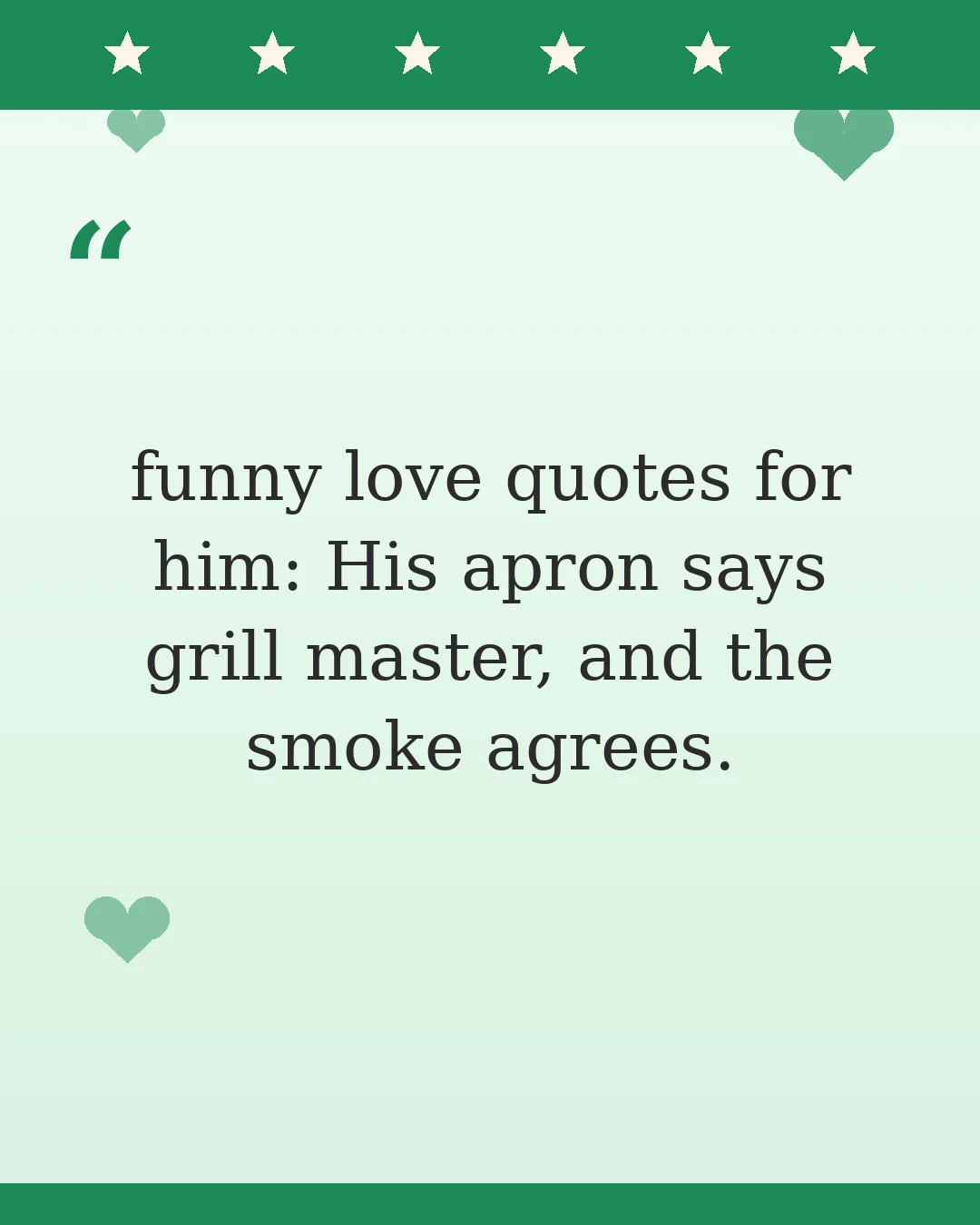 funny love quotes for him: His apron says grill master, and the smoke agrees.