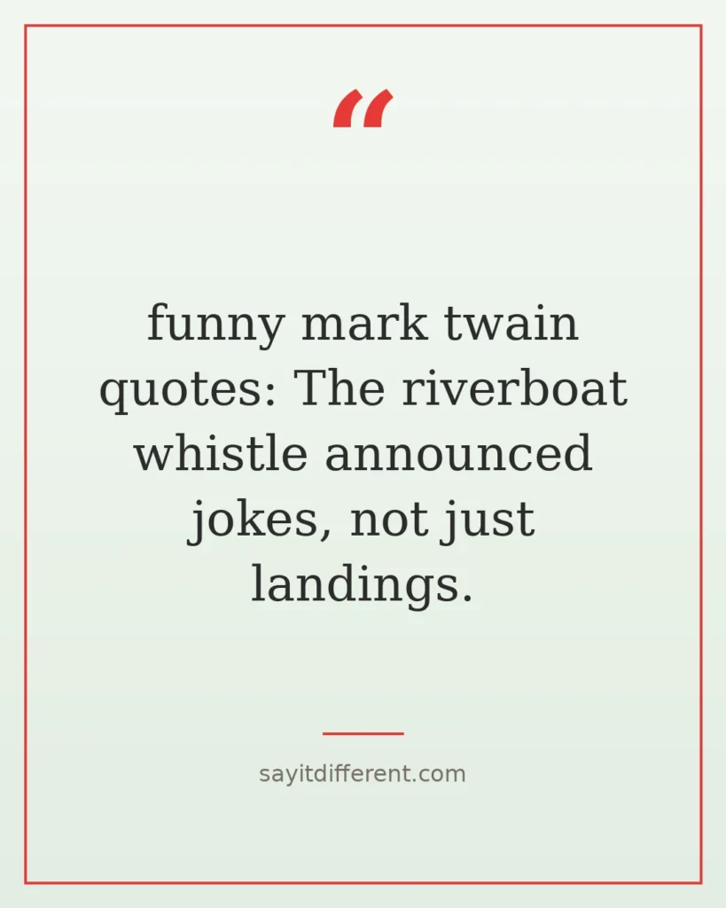 70 Funny Mark Twain Quotes