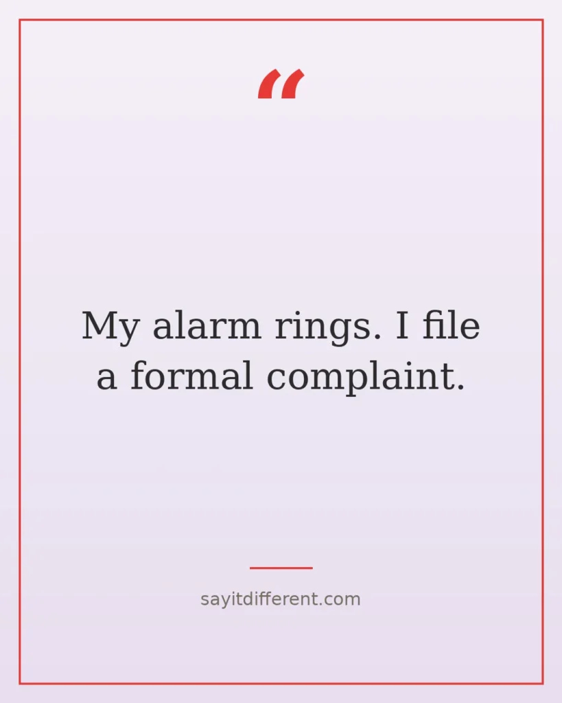 70 funny morning quotes to start the day