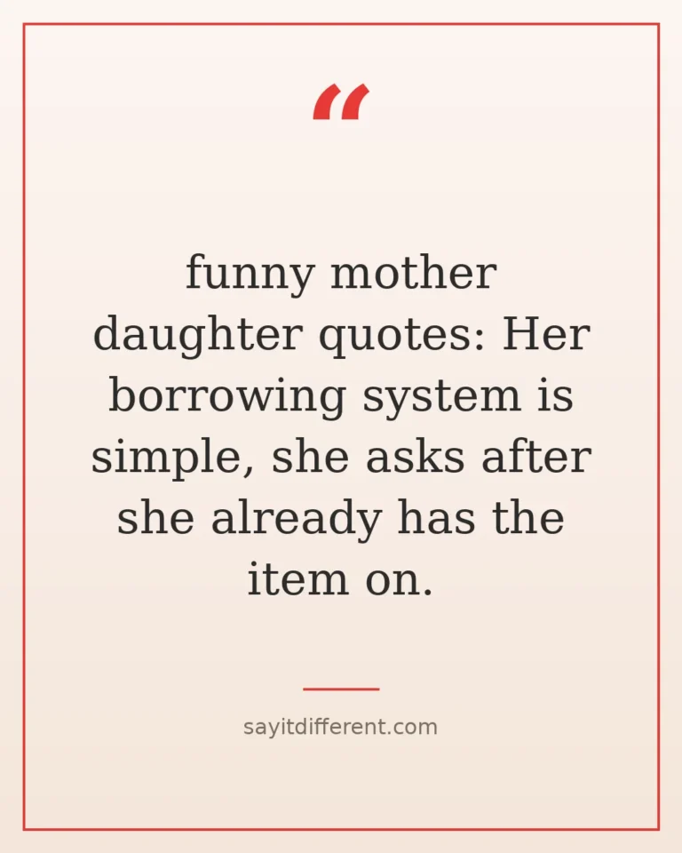 80 Funny Mother Daughter Quotes