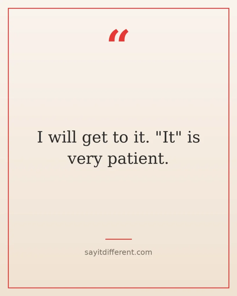 80 funny procrastination quotes for later