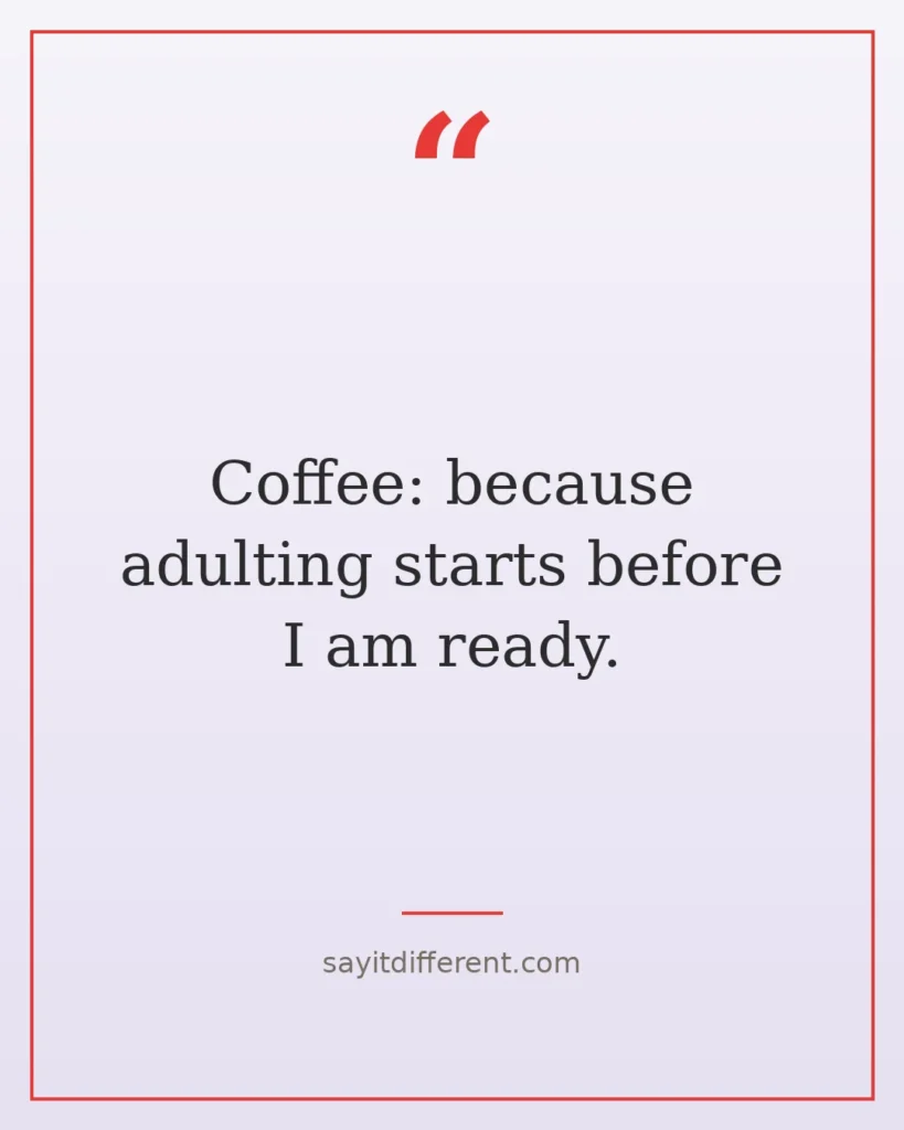 70 funny quotes of the day to start smiling