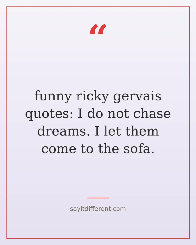 70 Funny Ricky Gervais Quotes