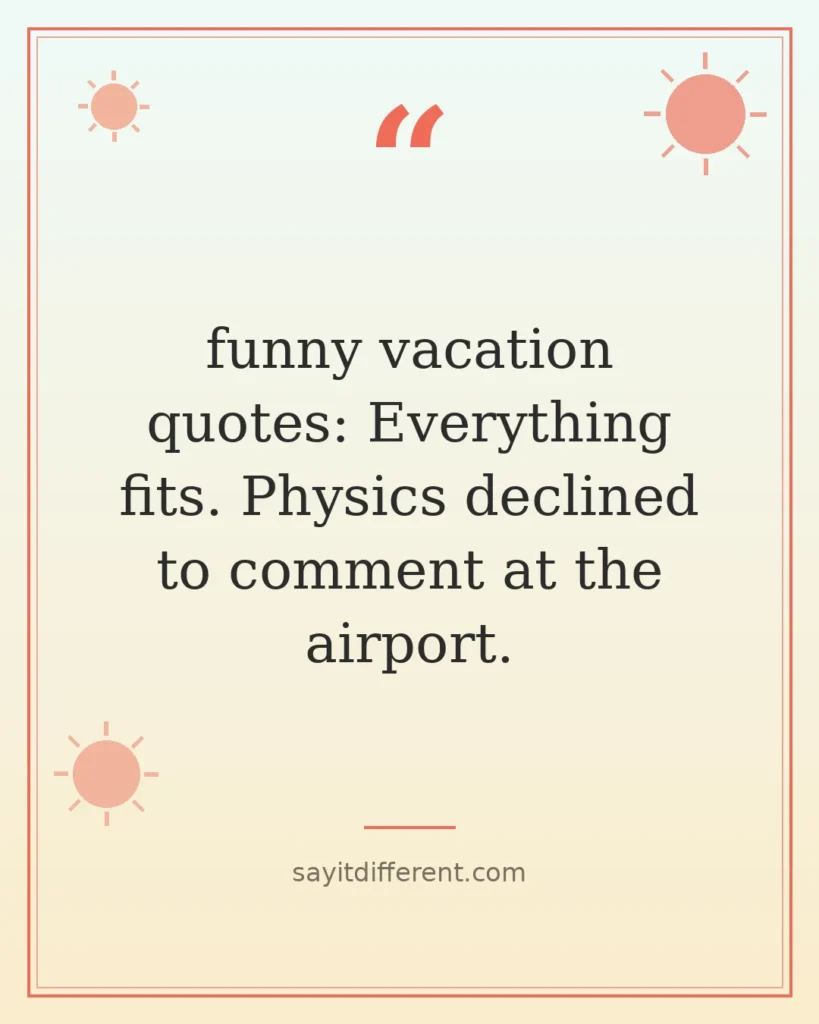 70 funny vacation quotes
