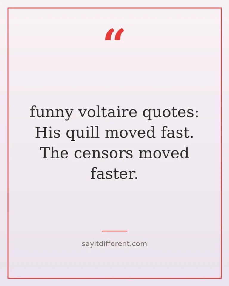 60 Funny Voltaire Quotes